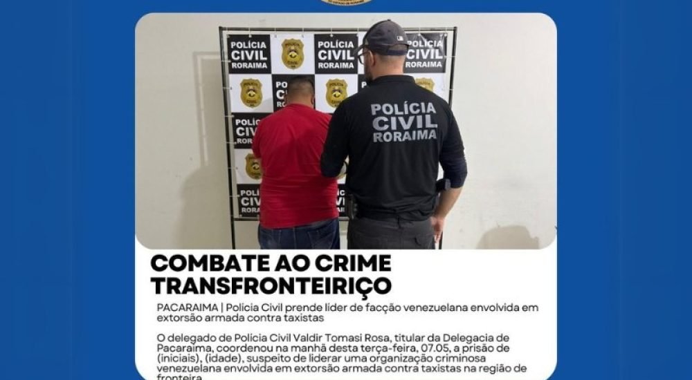 11MAI25-RR-POLICIA-PRENDE-VENEZUELANO-1