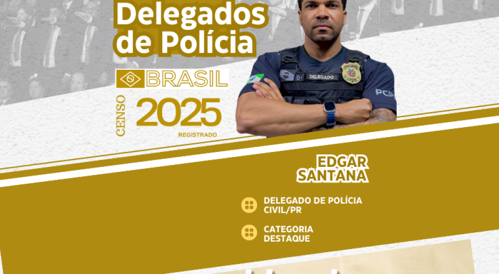 POST-MELHORES-DELEGADOS-2025-EDGAR-SANTANA-1