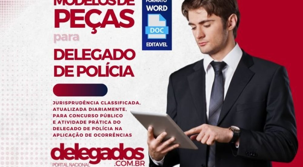 POST-banner-MODELOS-DE-PECAS-DELEGADO-DE-POLICIA-06abr24-1