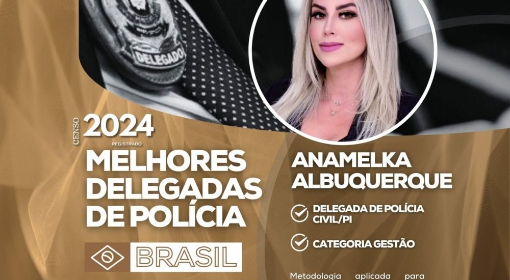 banner-melhores-delegados-portal-2024-ANAMELKA-ALBUQUERQUE