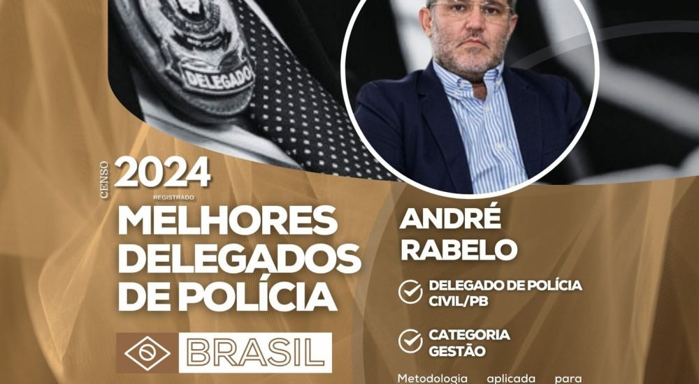 banner-melhores-delegados-portal-2024-ANDRE-RABELO-1