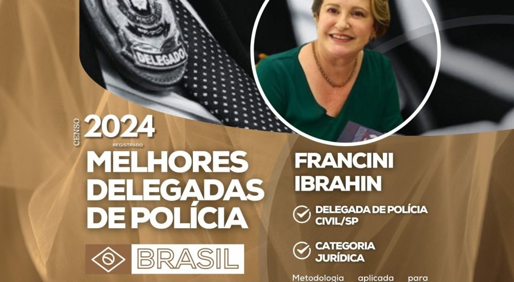banner-melhores-delegados-portal-2024-FRANCINI-IBRAHIN-1