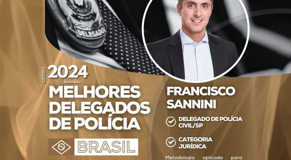 banner-melhores-delegados-portal-2024-FRANCISCO-SANNINI-1