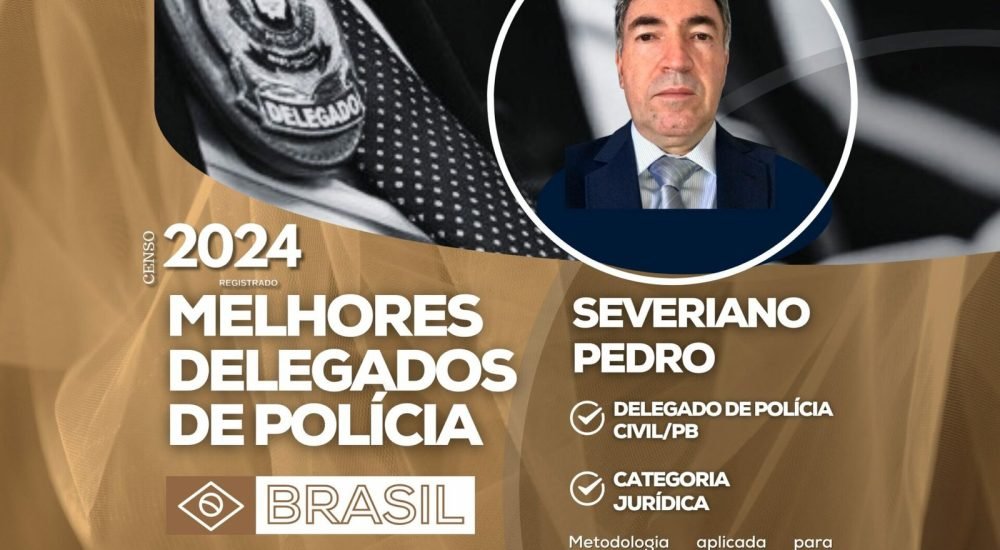 banner-melhores-delegados-portal-2024-SEVERIANO-PEDRO-1
